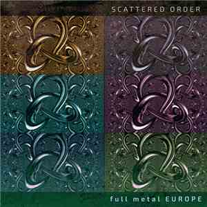Scattered Order - Full Metal EUROPE flac album