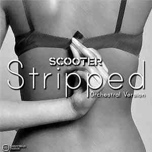 Scooter - Stripped flac album