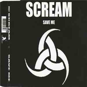 Scream  - Save Me flac album