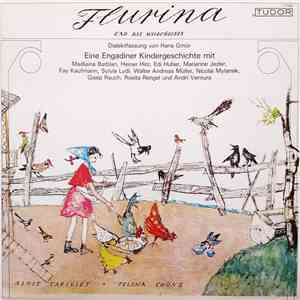 Selina Chönz Und Alois Carigiet - Flurina Und Das Wildvögelein flac album