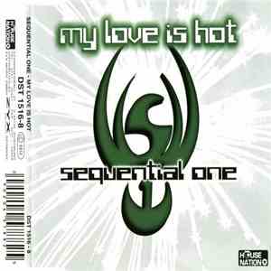 Sequential One - My Love Is Hot flac album