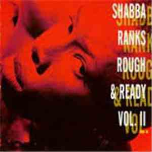 Shabba Ranks - Rough & Ready (Volume II) flac album