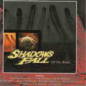 Shadows Fall - Of One Blood flac album