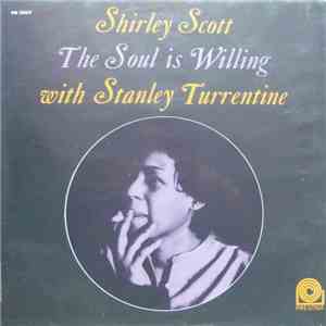 Shirley Scott - The Soul Is Willing flac album