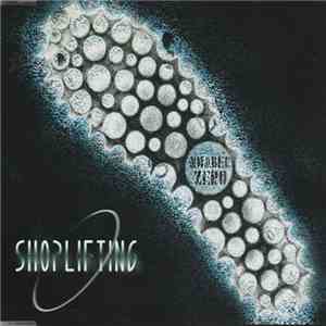 Shoplifting  - Number 0 flac album