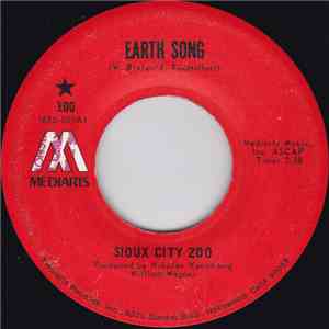 Sioux City Zoo - Earth Song / Everybody Has Been Burned flac album