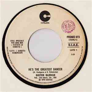 Sister Sledge / I Gatti Di Vicolo Miracoli - He's The Greatest Dancer / Capito?! flac album