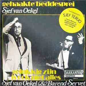 Sjef Van Oekel, Barend Servet - Gehaakte Beddesprei flac album