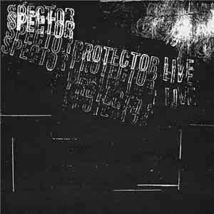 Spector Protector - Spector Protector Live flac album