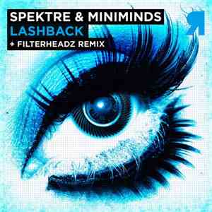 Spektre & Miniminds - Lashback flac album
