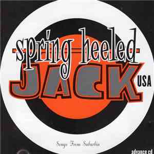 Spring Heeled Jack USA - Songs From Suburbia flac album