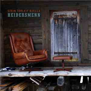 Stein Torleif Bjella - Heidersmenn flac album