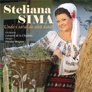 Steliana Sima - Unde-i Satul de Altă Dată? flac album