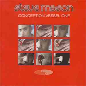Steve Mason - Conception Vessel One flac album