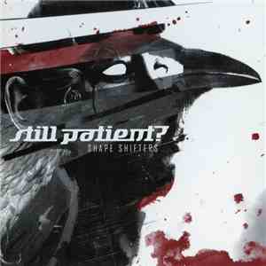 Still Patient? - Shape Shifters flac album