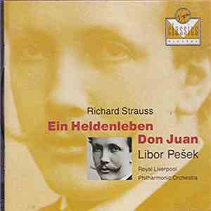 Strauss, Libor Pešek, Royal Liverpool Philharmonic Orchestra - Ein Heldenleben;Don Juan flac album