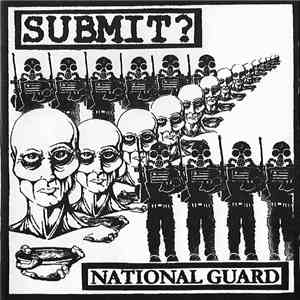 Submit? - National Guard flac album