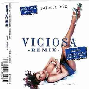 Sueño Latino Presents Valeria Vix - Viciosa - Remix flac album