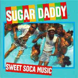 Sugar Daddy  - Sweet Soca Music flac album