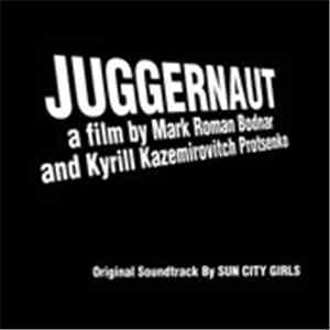 Sun City Girls - Juggernaut flac album