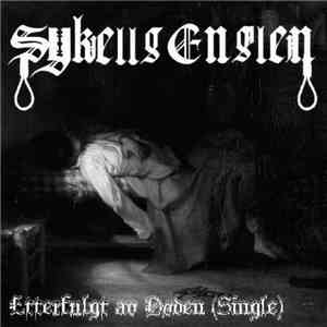 Sykelig Englen - Etterfulgt Av Døden flac album