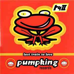 T 4 II - Last Train To Love flac album