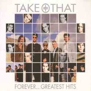 Take That - Forever... Greatest Hits flac album