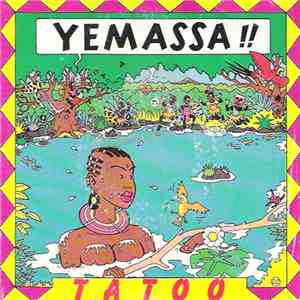Tatoo  - Yemassa !! flac album