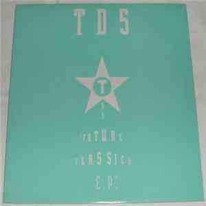 TD5  - Future Classics E.P. flac album