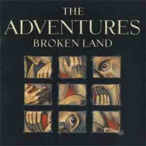The Adventures - Broken Land flac album