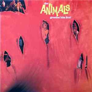 The Animals - Greatest Hits Live! flac album