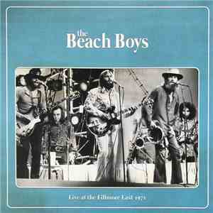 The Beach Boys - Live At The Fillmore East 1971 flac album
