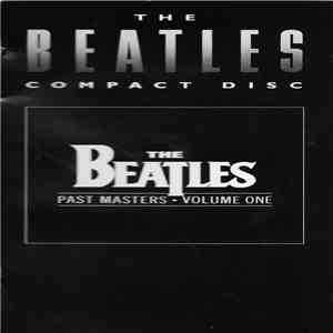 The Beatles - Past Masters • Volume One flac album