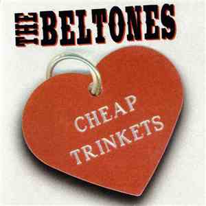 The Beltones  - Cheap Trinkets flac album