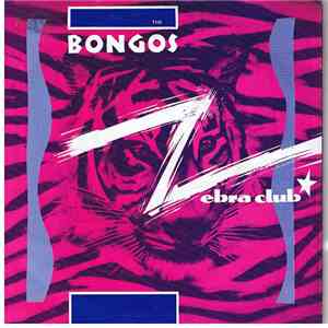 The Bongos - Zebra Club flac album