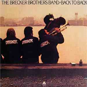 The Brecker Brothers Band - Back To Back flac album