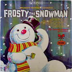 The Caroleer Singers And Orchestra - Frosty The Snowman flac album