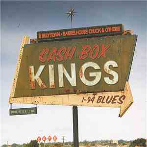 The Cash Box Kings - I-94 Blues flac album