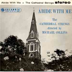 The Cathedral Strings Directed By Michael Collins  - Abide With Me flac album