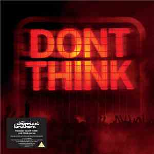 The Chemical Brothers - Don't Think flac album