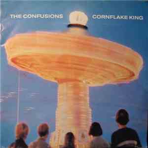 The Confusions - Cornflake King flac album