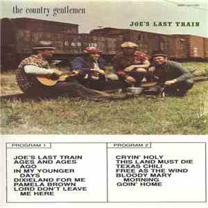 The Country Gentlemen - Joe's Last Train flac album
