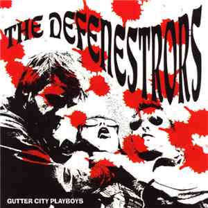 The Defenestrors - Gutter City Playboys flac album