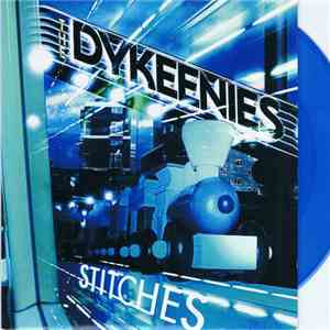 The Dykeenies - Stitches flac album