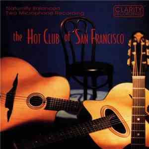 The Hot Club Of San Francisco - The Hot Club Of San Francisco flac album