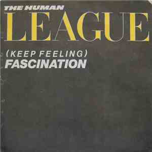 The Human League - (Keep Feeling) Fascination flac album
