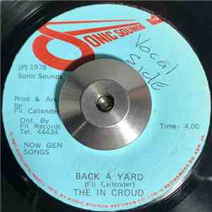 The In Croud - Back A Yard flac album