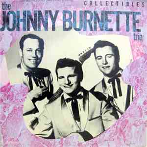 The Johnny Burnette Trio - The Johnny Burnette Trio Volume 2 flac album