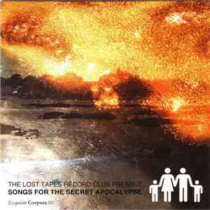 The Lost Tapes Record Club - Songs For The Secret Apocalypse Vol. 1 flac album