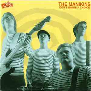 The Manikins - Don't Gimme A Choice flac album